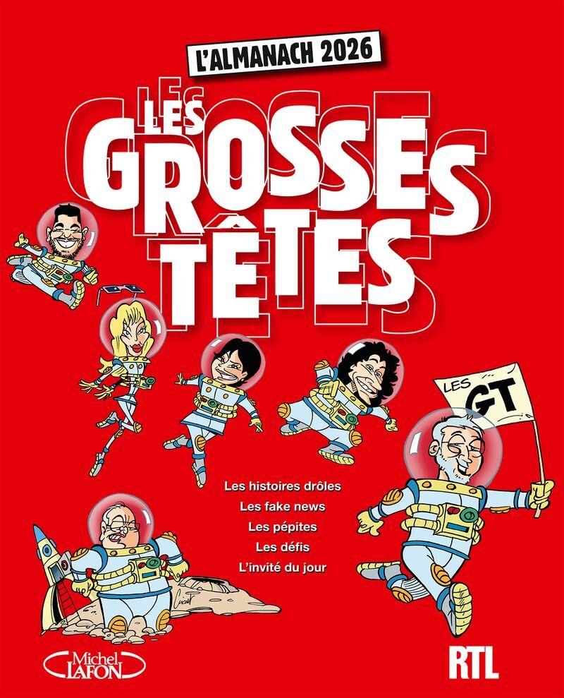 Les Grosses Têtes: L'almanach (édition 2026)