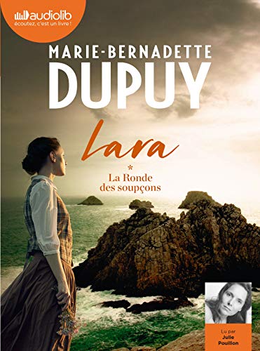 Lara, Tome 1 - La Ronde des soupçons - Livre audio 2 CD MP3