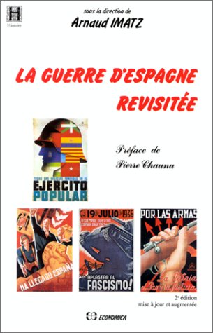La Guerre d'Espagne revisitée - 2e édition