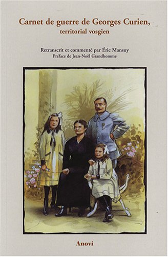 Carnet de guerre de georges curien, territorial vosgien