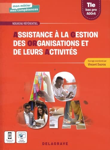 Mon métier, mes compétences - Assistance à la gestion des organisations et de leurs activités (AGOrA) Tle Bac Pro (2022) - Pochette élève