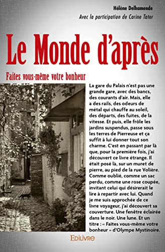 Le monde d apres - faites vous-meme votre bonheur
