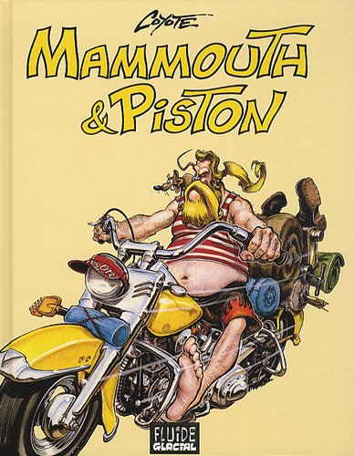 Mammouth & piston - integrale t.1 a t.3