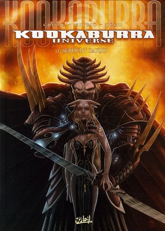 Kookaburra Universe Tome 6: le serment Dakoïd