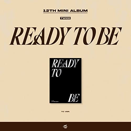 Ready To Be - Version TO