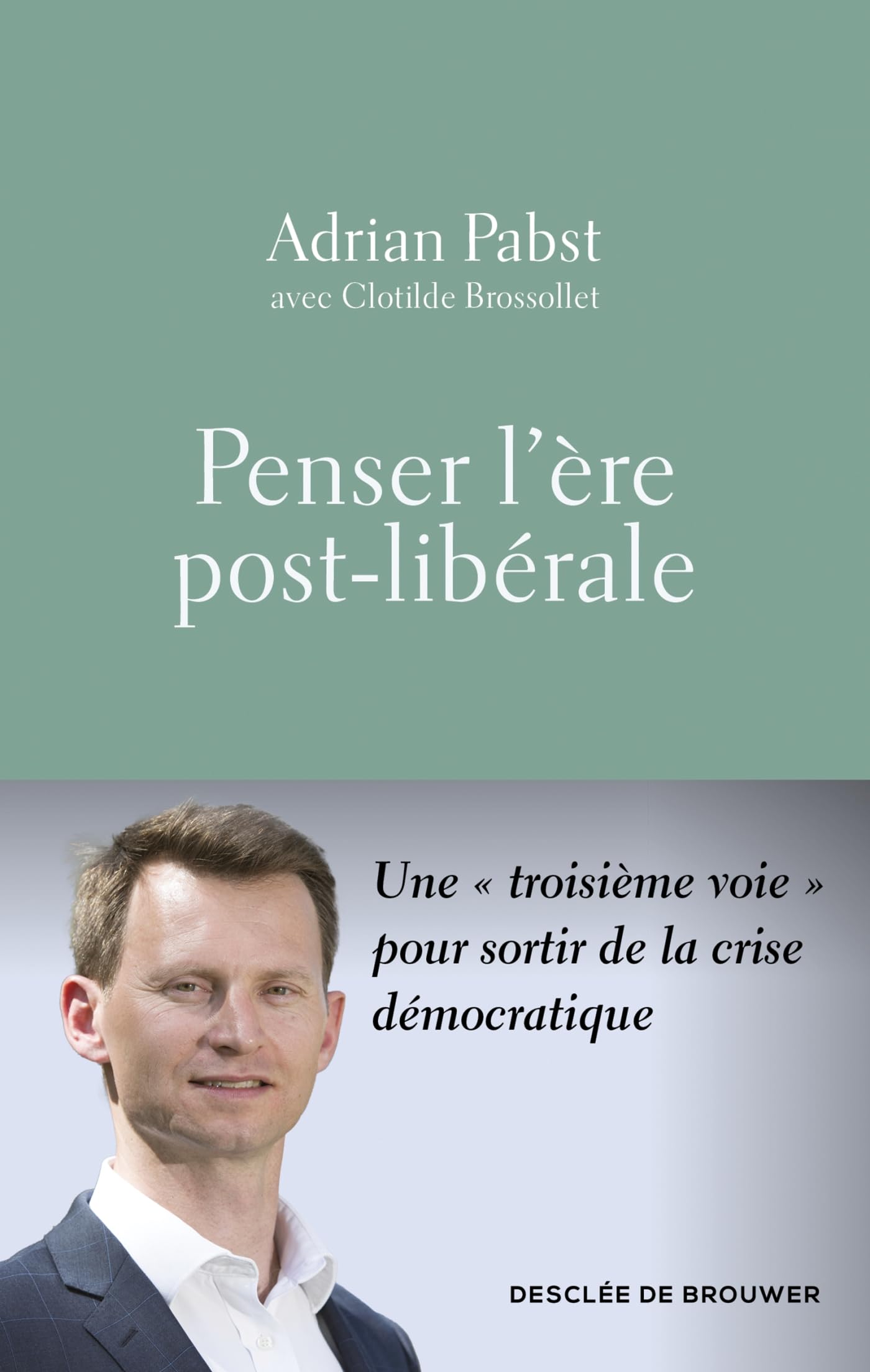 Penser l'ère post-libérale