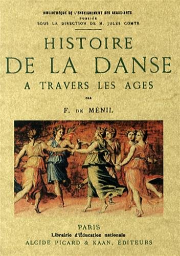 Histoire de la danse à travers les ages - Histoire de la danse a travers les ages