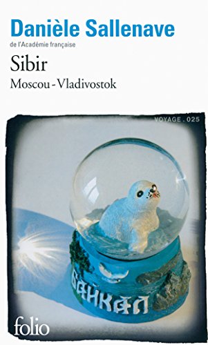 Sibir: Moscou-Vladivostok: mai-juin 2010