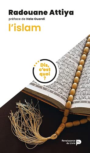 Dis, c'est quoi l'islam?