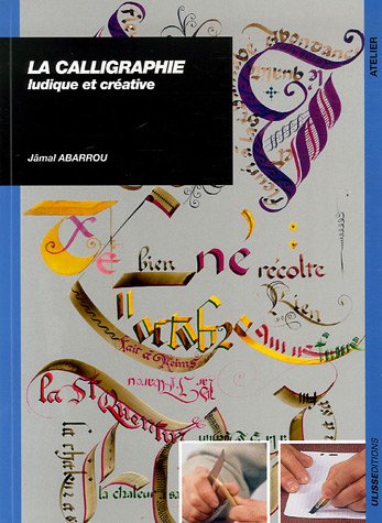 La calligraphie: ludique et créative