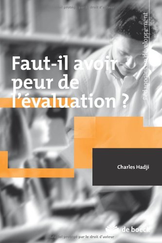 Faut-il avoir peur de l'évaluation?
