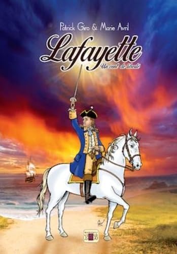 Lafayette: Un vent de liberté