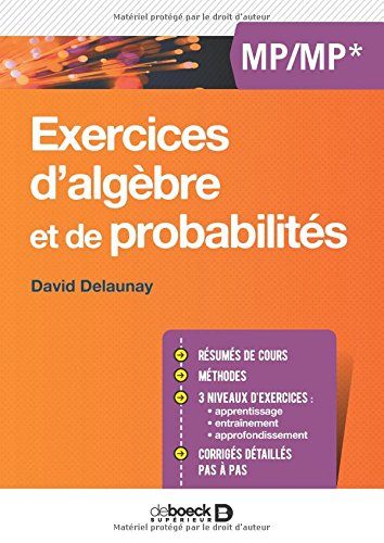 Exercices d'algèbres et de probabilités - MP/MP*