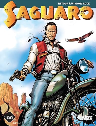 Saguaro Tome 1: Retour a window rock