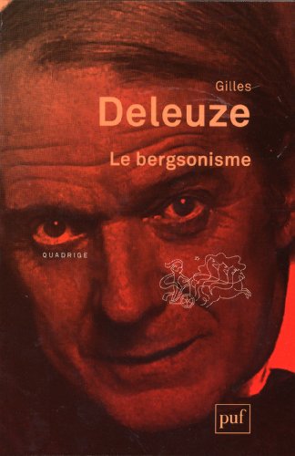 Le bergsonisme (5e édition)