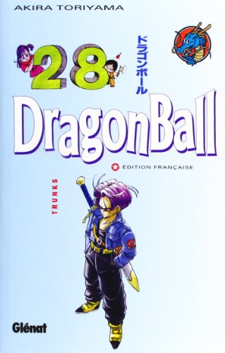 Dragon ball Tome 28 - Trunks