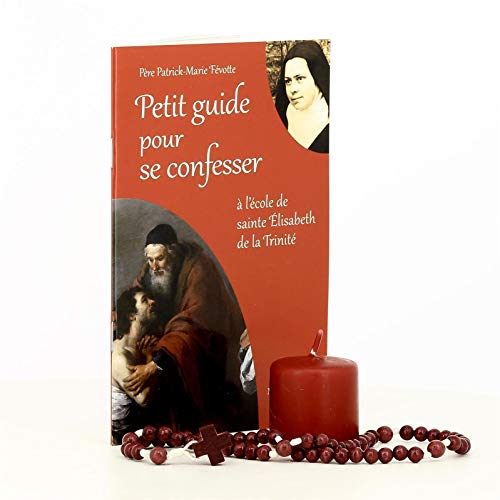 Petit guide pour se confesser - à l'école de sainte Elisabeth de la Trinité