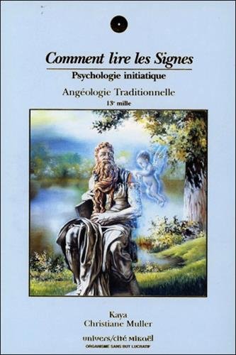 Comment lire les signes - psychologie initiatique
