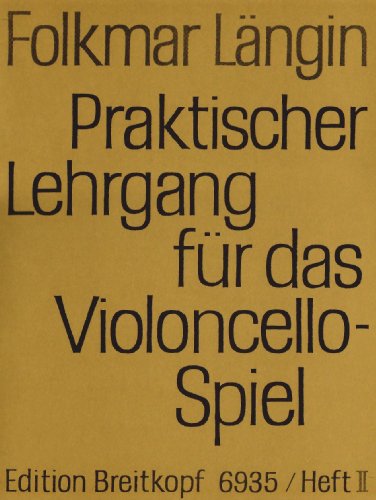 Langin Folkmar - Lehrgang Violoncellospiel 2 - Cello