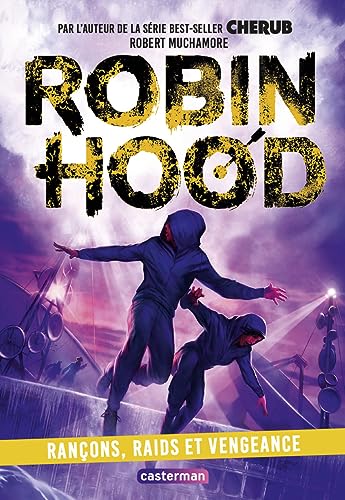 Robin Hood. Vol. 5. Rançons, raids et vengeance