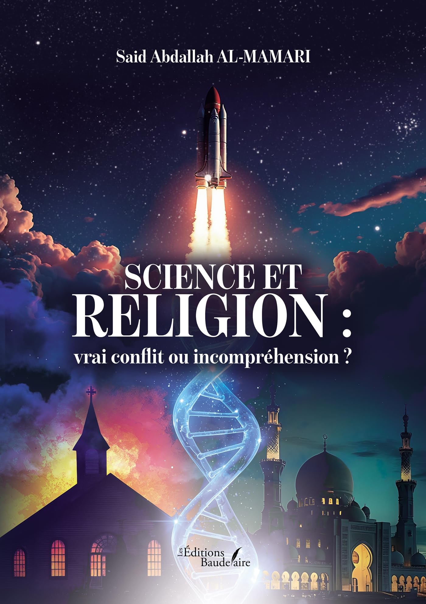 Science et religion: vrai conflit ou incompréhension?