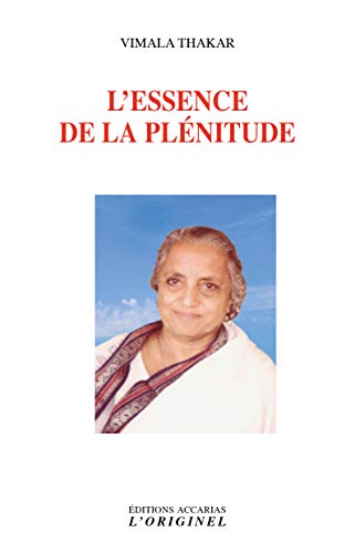 L'essence de la plénitude