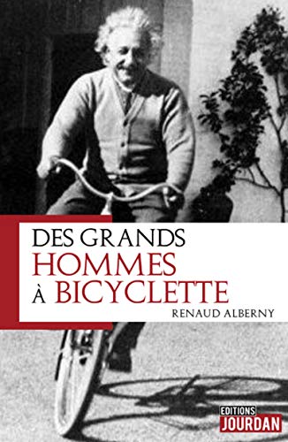 Des grands hommes et des grandes femmes a bicyclette