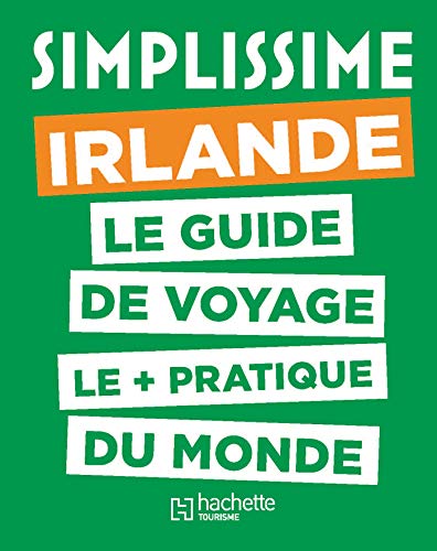 Le Guide Simplissime Irlande - Collectif