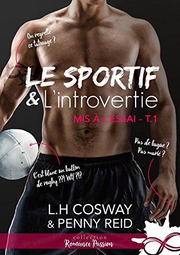 Mis a l'essai Tome 1 - le sportif et l'introvertie