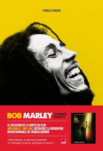 Bob Marley: le dernier prophète