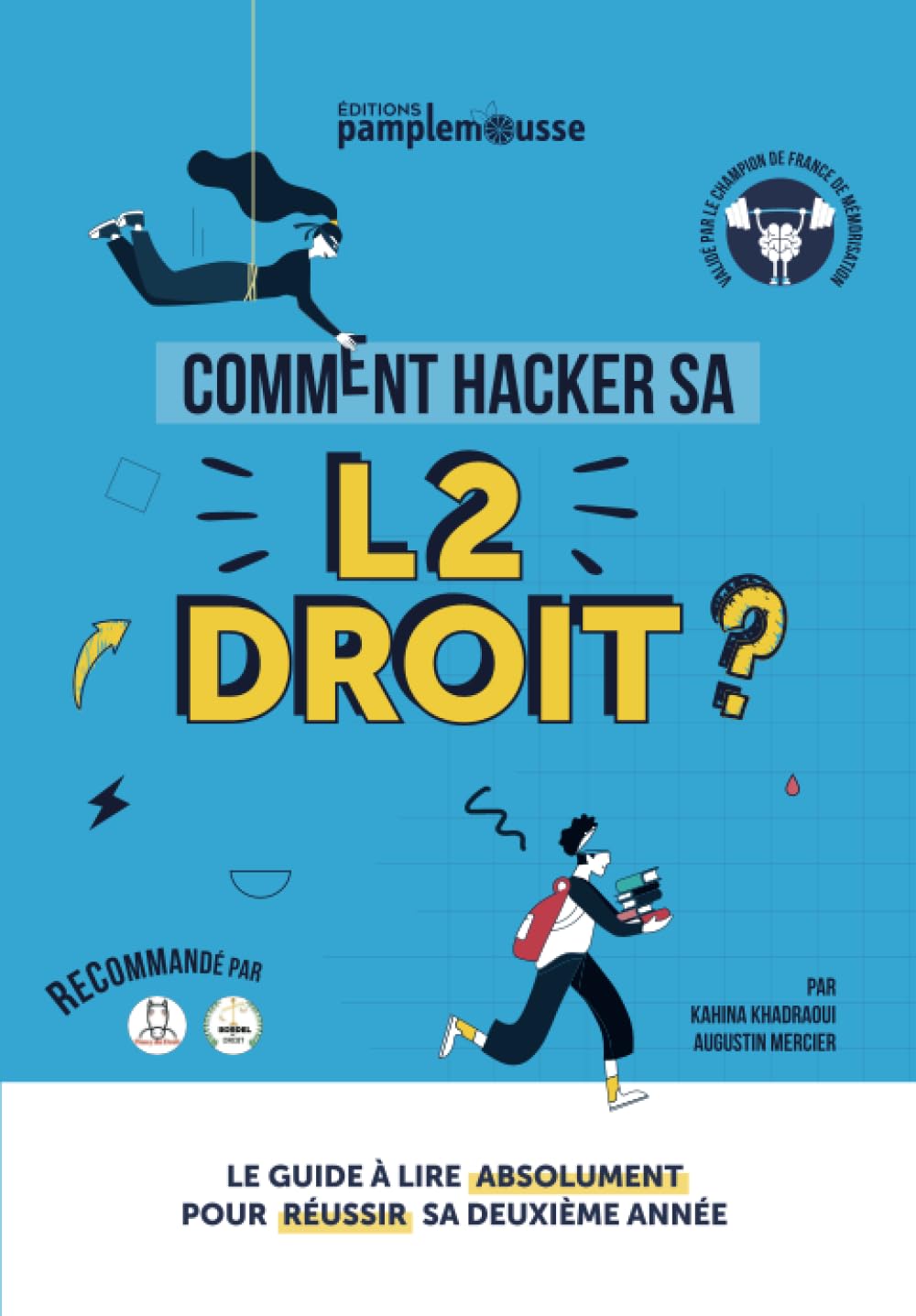 Comment hacker sa L2 droit? le guide à lire absolument pour reussir sa deuxième année