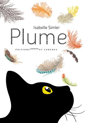 Plume - Isabelle Simler, Isabelle Simler