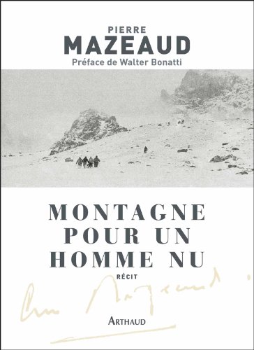 Montagne pour un homme nu: récit