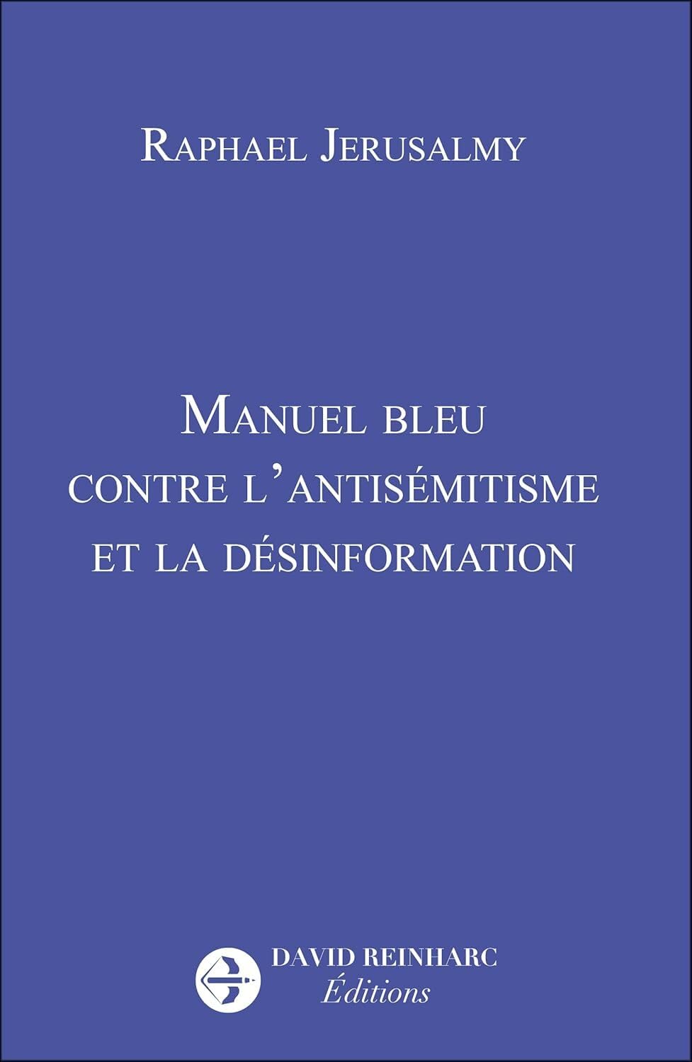 Manuel bleu contre l'antisémitisme et la désinformation