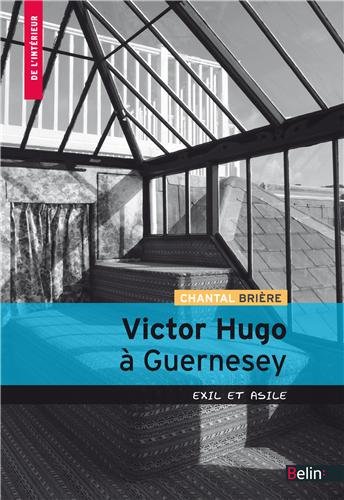 Victor Hugo à Guernesey