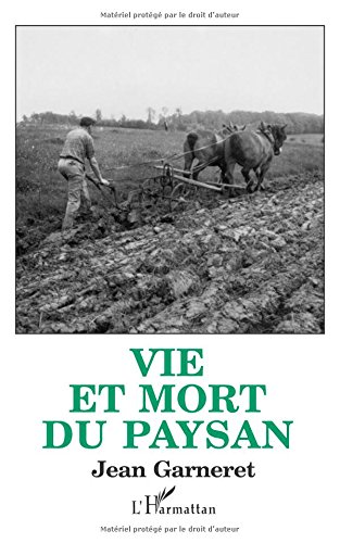 Vie et mort du paysan