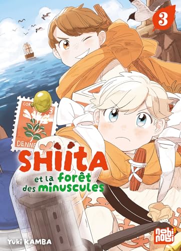 Shiita et la forêt des minuscules. Vol. 3
