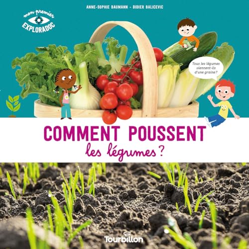 Comment poussent les légumes?