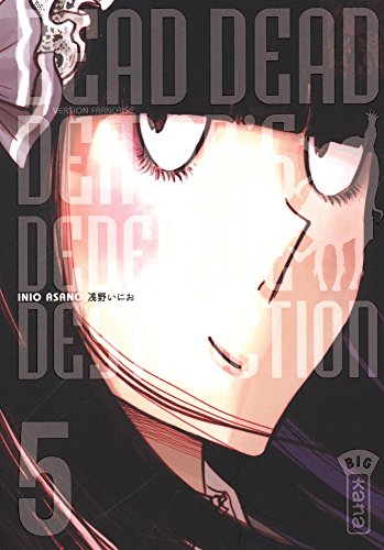 Dead dead demon's dededede destruction. Vol. 5