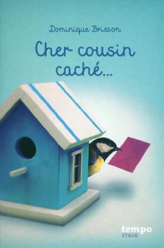 Cher cousin caché...