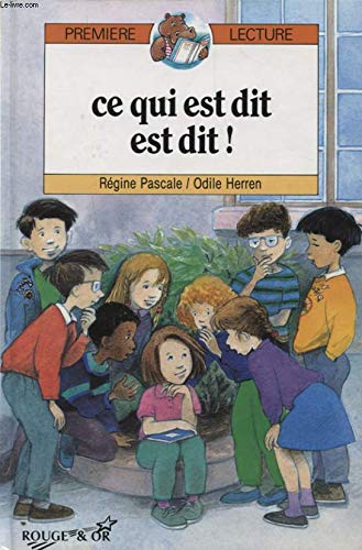 CE QUI EST DIT EST DIT CAR - Herren, Régine Pascale