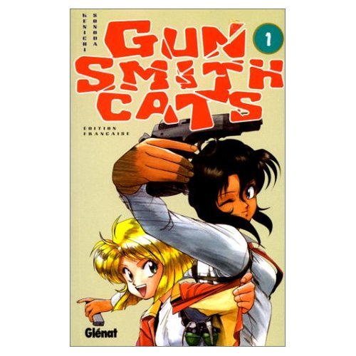Gunsmith cats Tome 1