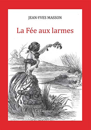 La fée aux larmes