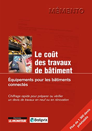 Le coût des travaux de bâtiment: équipements pour les bâtiments connectés