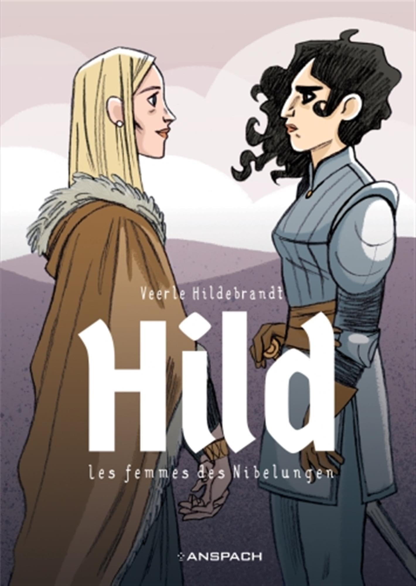 Hild: Les femmes des Nilbelungen