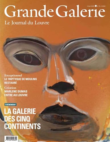 Grande Galerie, le journal du Louvre n.73: La galerie des cinq continents