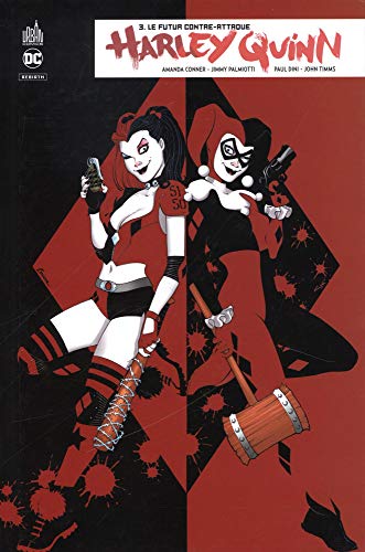 Harley Quinn Rebirth - Tome 3