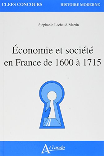 Économie et société en France de 1600 à 1715