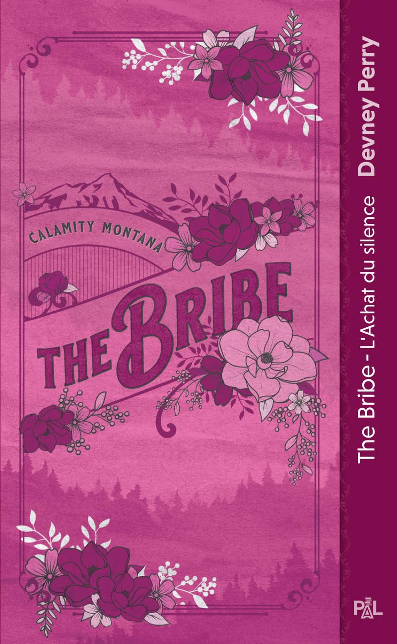 Calamity Montana Tome 1: The Bribe