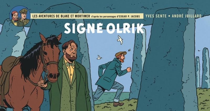 Blake et Mortimer Tome 30: Signé Olrik